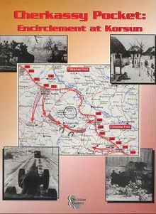 Cherkassy Pocket: Encirclement at Korsun