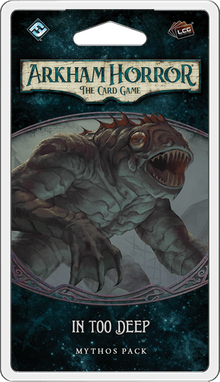 Arkham Horror: The Card Game – In Too Deep: Mythos Pack