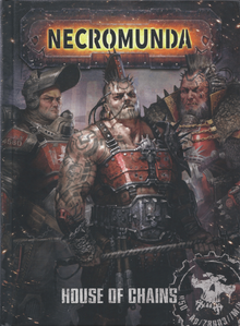 Necromunda: House of Chains