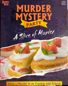 Murder Mystery Party: A Slice of Murder