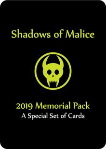 Shadows of Malice: 2019 Memorial Pack