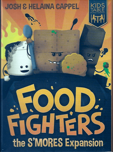 Foodfighters: the S'Mores Expansion