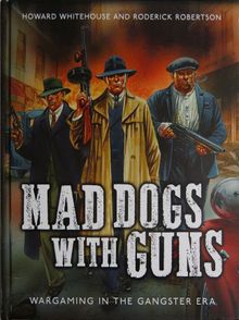Mad Dogs with Guns