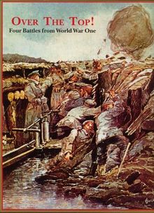 Over the Top! Four Battles from World War One