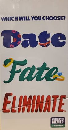 Date Fate Eliminate
