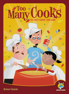 Too Many Cooks