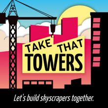 Take That Towers