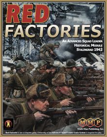 Red Factories: ASL Historical Module 10