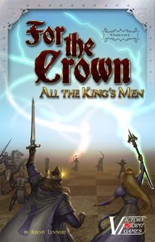 For the Crown (Second Edition): Variant – All the King's Men