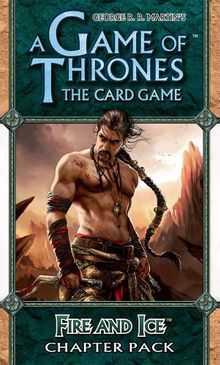 A Game of Thrones: The Card Game – Fire and Ice