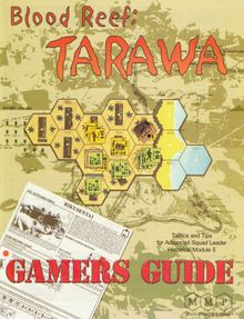 Blood Reef: Tarawa – Gamers Guide
