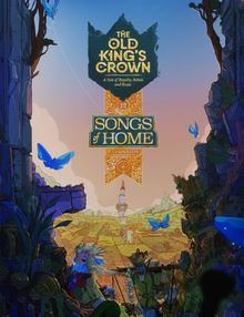 The Old King's Crown: Songs of Home