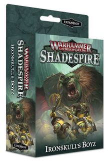 Warhammer Underworlds: Shadespire – Ironskull's Boyz