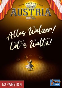 Grand Austria Hotel: Let's Waltz!