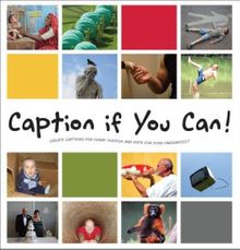 Caption if You Can!
