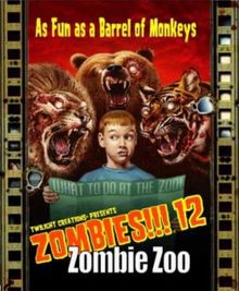 Zombies!!! 12: Zombie Zoo
