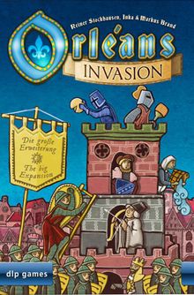 Orléans: Invasion