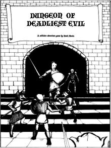 Dungeon of Deadliest Evil