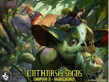 Catharsis Sagas: Chapter 3 – Bewildered