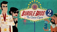 Burgle Bros 2: The Casino Capers