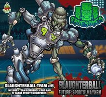 Slaughterball: Team Gruesomes