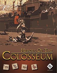 Heroes of the Colosseum