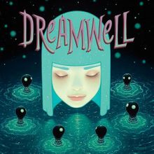 Dreamwell
