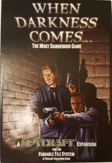 When Darkness Comes: The Most Dangerous Game
