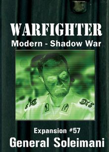 Warfighter: Modern Shadow War – Expansion #57: General Soleimani