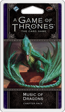 A Game of Thrones: The Card Game (Second Edition) – Music of Dragons