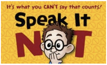 Speak It Not