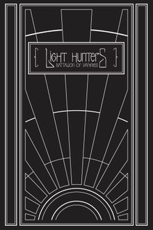 Light Hunters: Battalion of Darkness