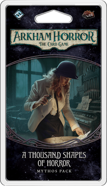 Arkham Horror: The Card Game – A Thousand Shapes of Horror: Mythos Pack