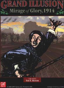 Grand Illusion: Mirage of Glory, 1914