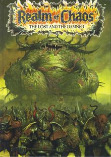 Realm of Chaos: The Lost and the Damned