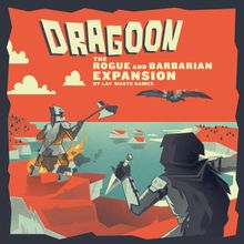 Dragoon: The Rogue and Barbarian Expansion