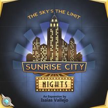 Sunrise City: Nights!