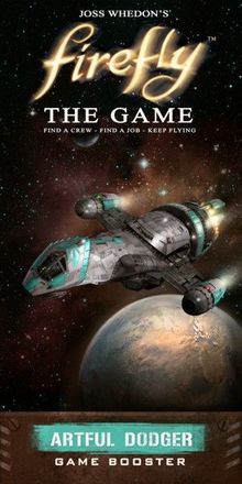 Firefly: The Game – Artful Dodger
