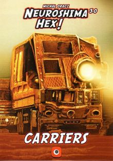 Neuroshima Hex! 3.0: Carriers
