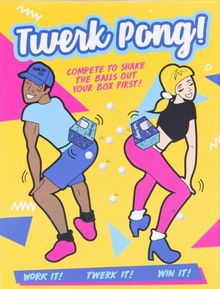 Twerk Pong