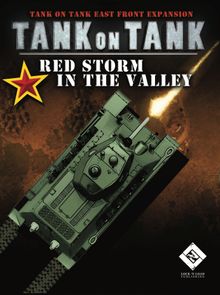 Tank On Tank: East Front – Red Storm in the Valley