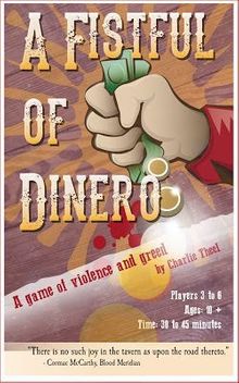 A Fistful of Dinero