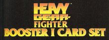 Heavy Gear Fighter, Booster I Card Set