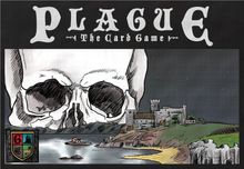 PLAGUE: The Card Game
