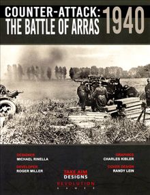 Counter-Attack: The Battle of Arras, 1940