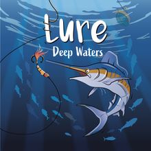 Lure: Deep Waters