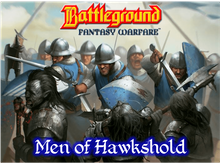 Battleground Fantasy Warfare: Men of Hawkshold