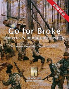 Go For Broke: America's Immigrant Heroes – A Panzer Grenadier Scenario Book
