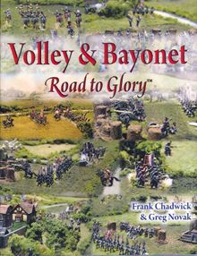 Volley & Bayonet: Road to Glory