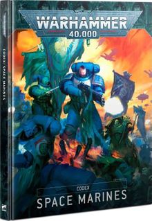 Warhammer 40,000 (Ninth Edition): Codex – Space Marines